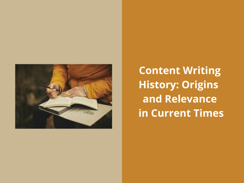 Content Writing History: Origins and Relevance in Modern Context