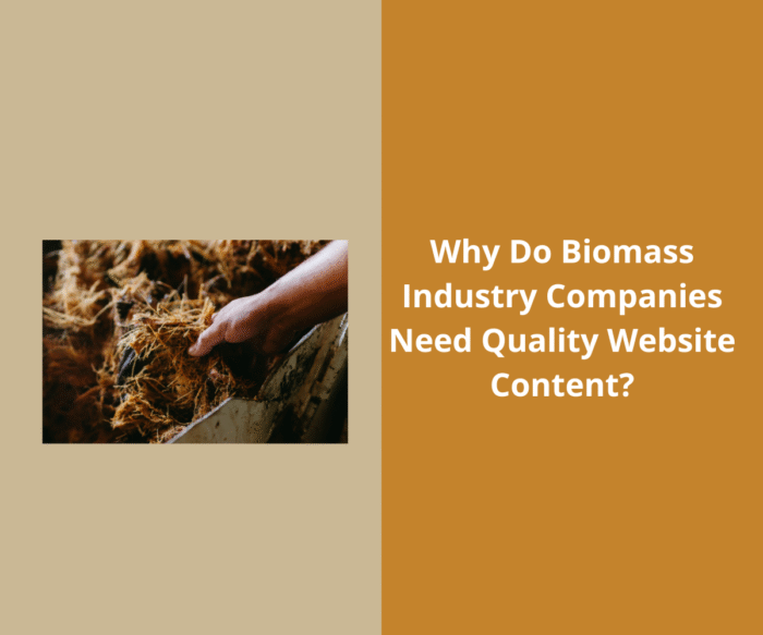 Biomass industry needs quality website quality blog banner